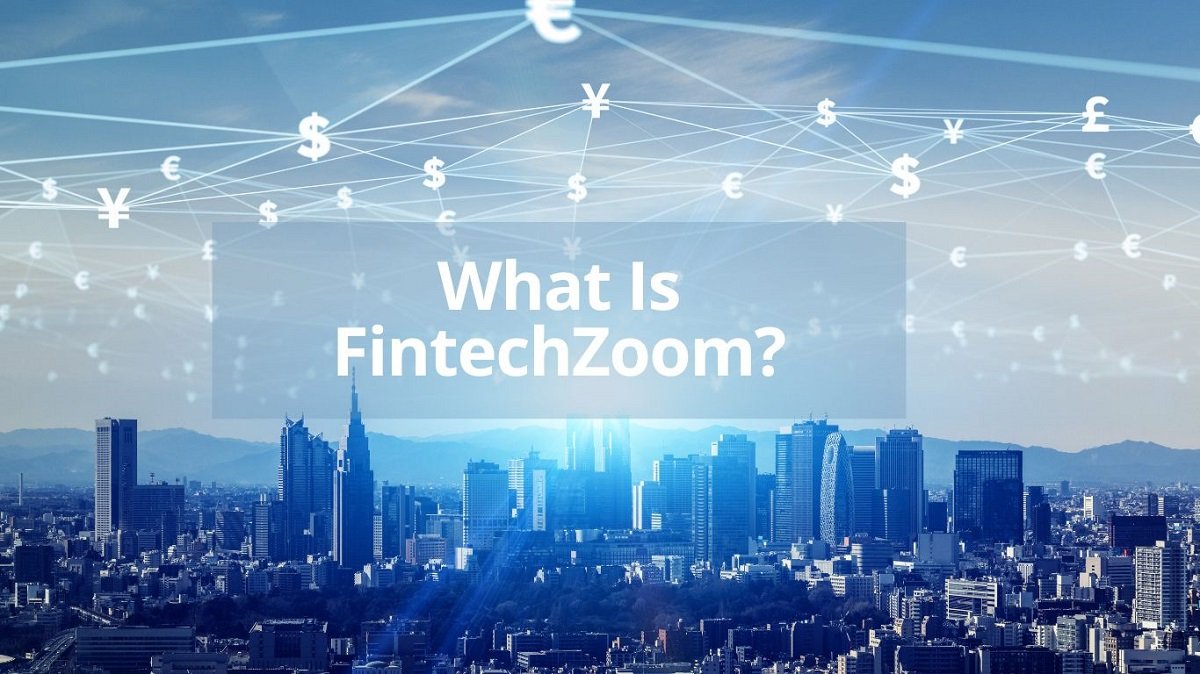 FintechZoom’s Guide to the Best Forex Broker: Making Informed Choices in 2024